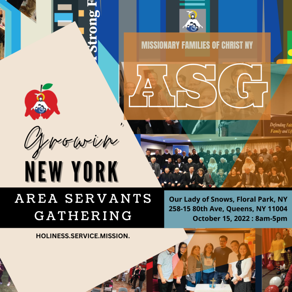 MFCNY Area Servants Gathering 2022.Household servants and up... see you all on 10.15.2022 Saturday from 8am to 5pm at the Our Lady of Snows in Floral Park, NY.